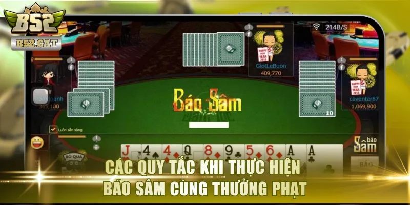 Các quy tắc khi thực hiện báo sâm cùng thưởng phạt