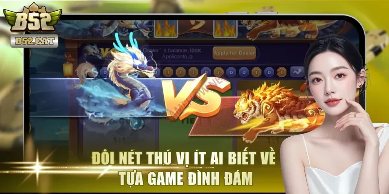 Đôi nét thú vị ít ai biết về tựa game đình đám