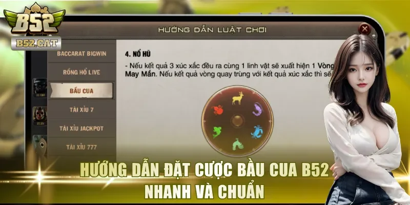 Hướng dẫn đặt cược bầu cua B52 nhanh và chuẩn