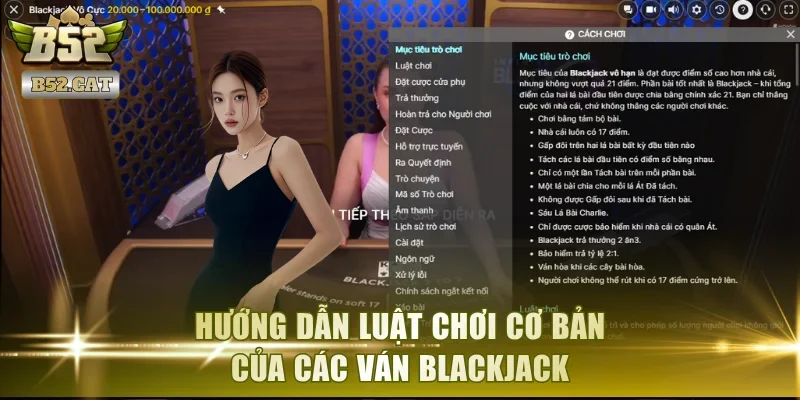 Hướng dẫn luật chơi cơ bản của các ván Blackjack