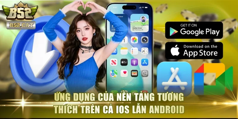 Ứng dụng của nền tảng tương thích trên cả iOS lẫn Android